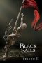 Black Sails S2 (2015)